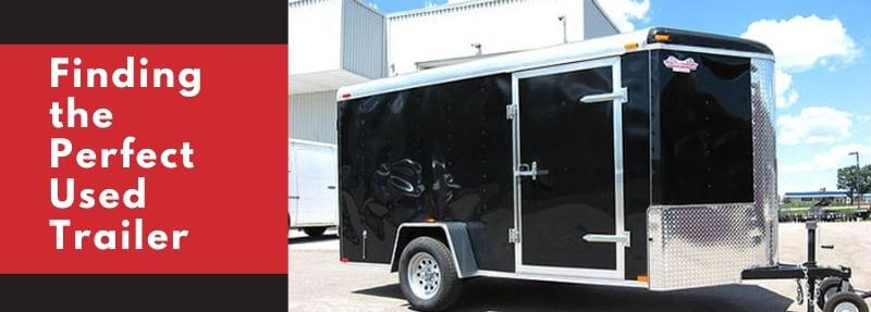 Finding the Perfect Used Trailer