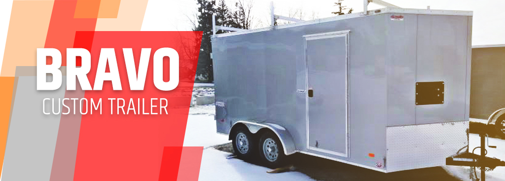 Bravo Custom Enclosed Trailer